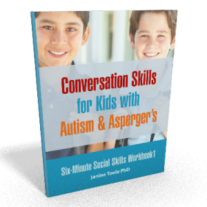 Six Minute Social Skills Workbook 1: Conversation Skills for Kids with Autism